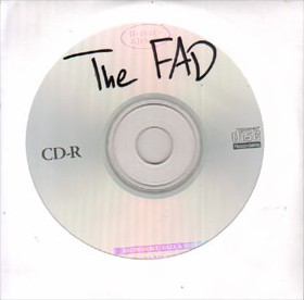 The Fad - Quit Your Band and Join the FAD The Fad - Quit Your Band and Join the FAD